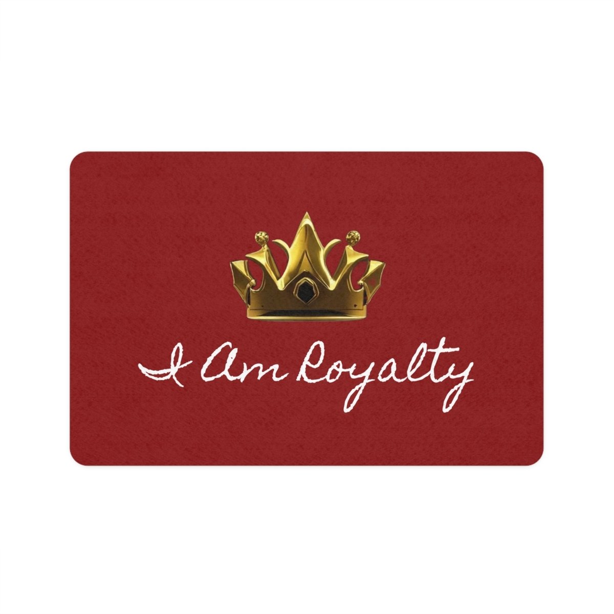 Royal Crown Pet Food Mat (12x18) - I Am Royalty (Dark Red) - DarzyStore
